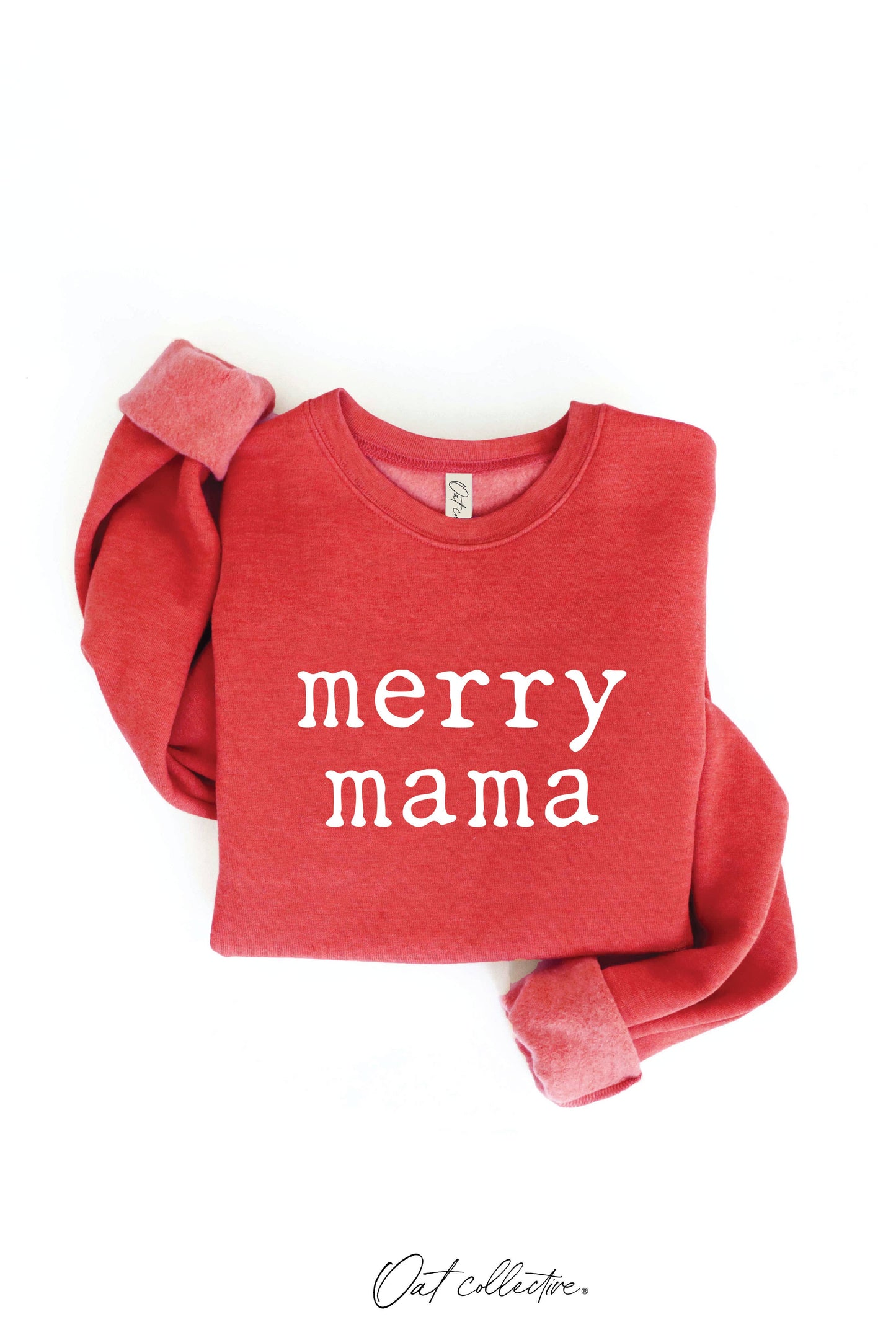 OAT COLLECTIVE - MERRY MAMA Graphic Sweatshirt